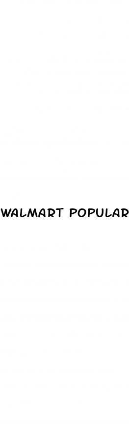 walmart popular male enhancement pills