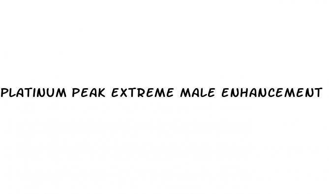 platinum peak extreme male enhancement