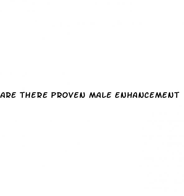 are there proven male enhancement