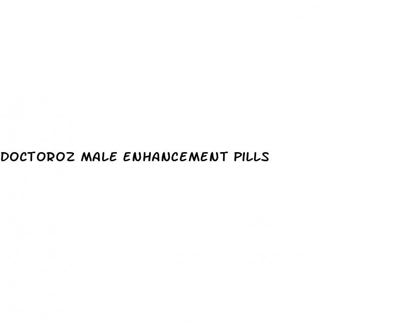 doctoroz male enhancement pills