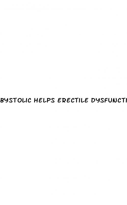 bystolic helps erectile dysfunction