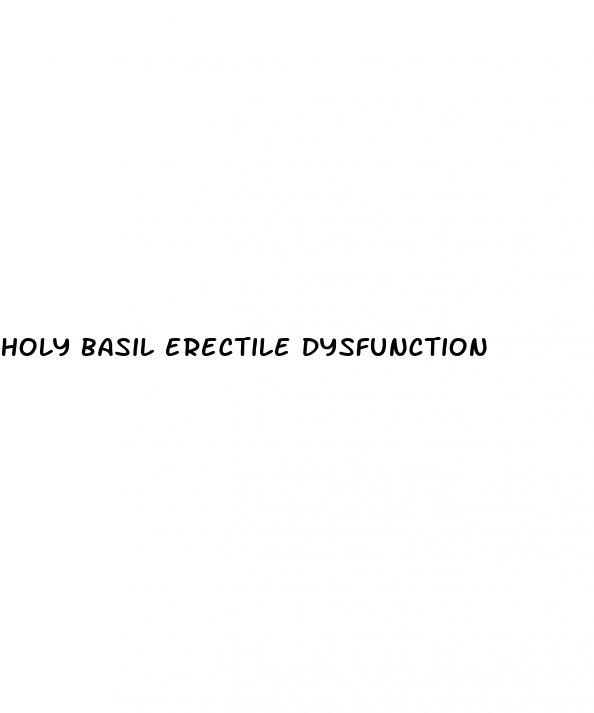 holy basil erectile dysfunction