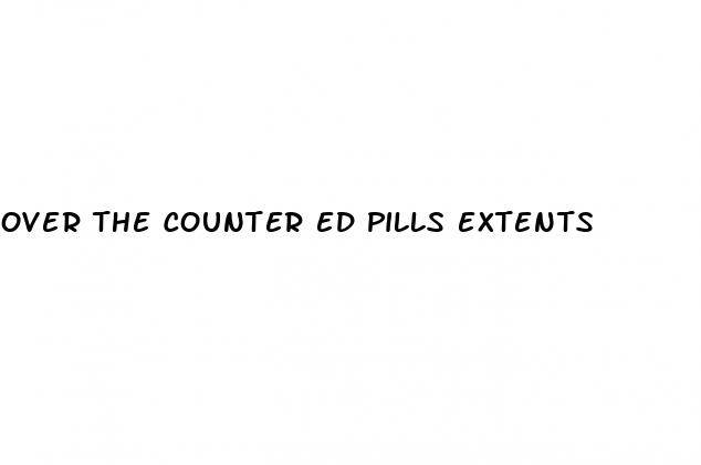 over the counter ed pills extents