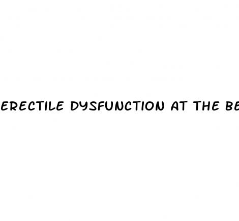 erectile dysfunction at the beginning of a relationship