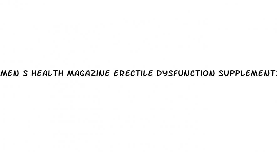 men s health magazine erectile dysfunction supplements