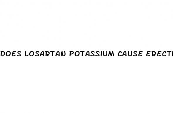 does losartan potassium cause erectile dysfunction