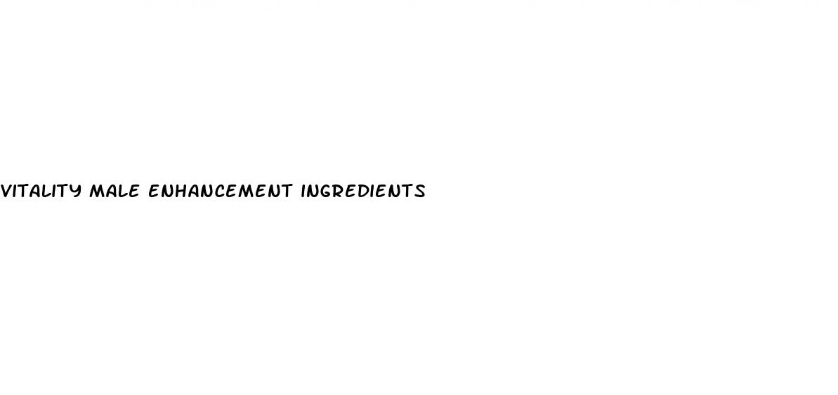 vitality male enhancement ingredients