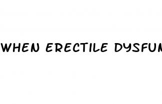 when erectile dysfunction drugs don t work