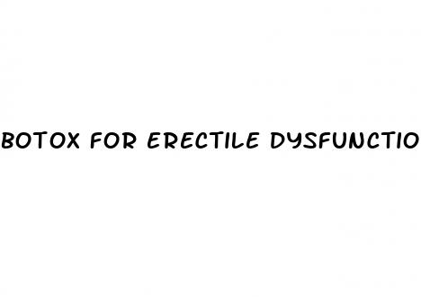 botox for erectile dysfunction