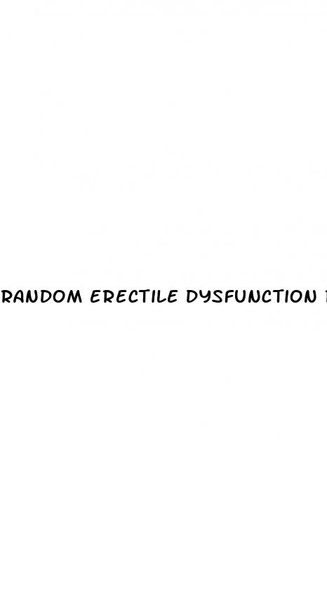 random erectile dysfunction reddit