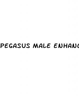 pegasus male enhancement pills