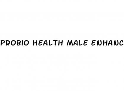 probio health male enhancement