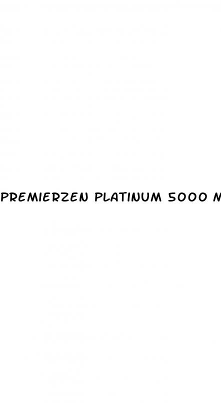 premierzen platinum 5000 male enhancement pills