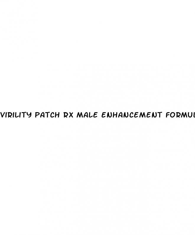 virility patch rx male enhancement formula