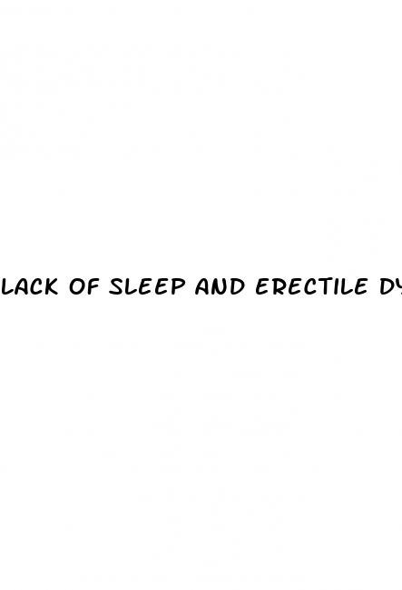 lack of sleep and erectile dysfunction