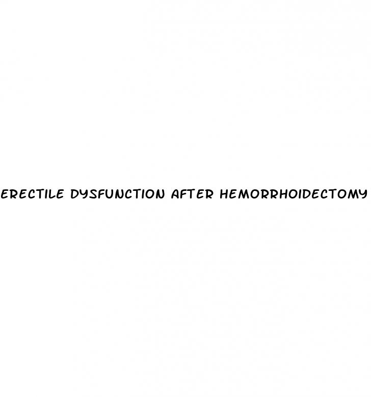 erectile dysfunction after hemorrhoidectomy