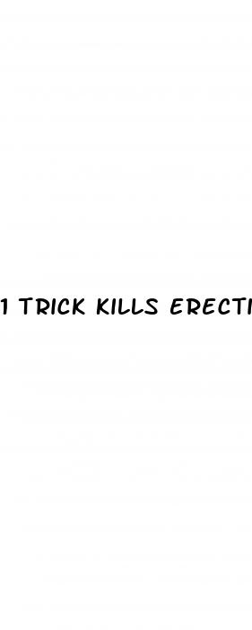 1 trick kills erectile dysfunction wives are speechless men do