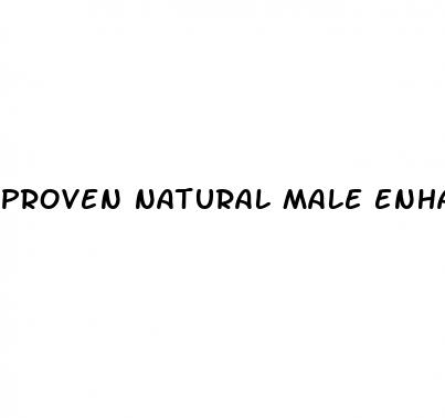 proven natural male enhancement