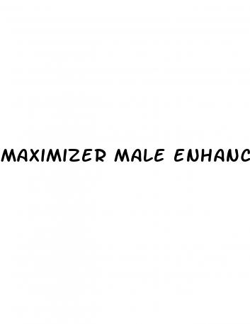 maximizer male enhancement