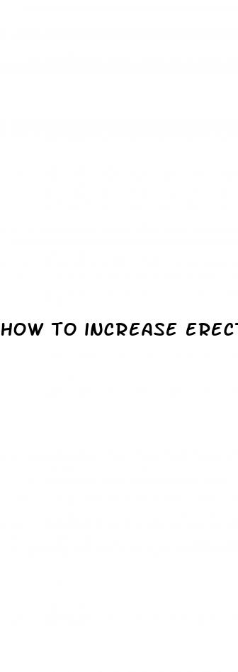 how to increase erect penis size