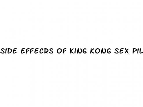 side effecrs of king kong sex pills