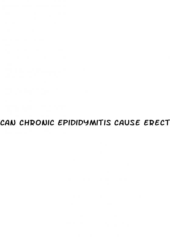 can chronic epididymitis cause erectile dysfunction