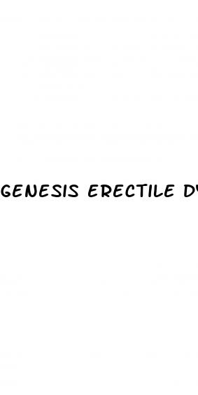 genesis erectile dysfunction