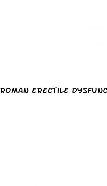 roman erectile dysfunction commercial