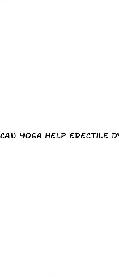 can yoga help erectile dysfunction