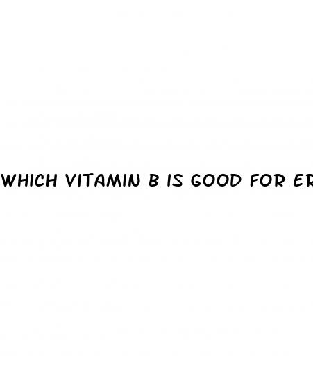 which vitamin b is good for erectile dysfunction