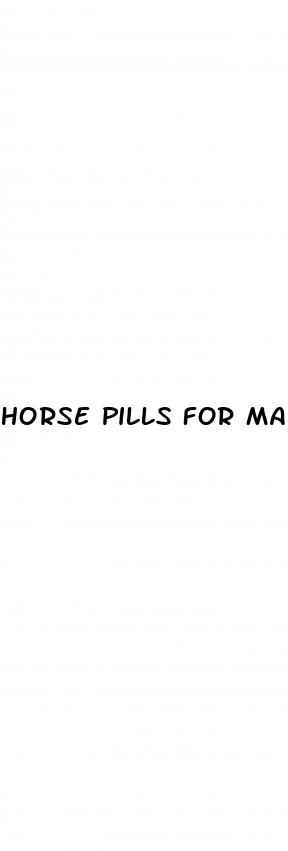 horse pills for male enhancement