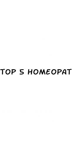 top 5 homeopathic medicine for erectile dysfunction