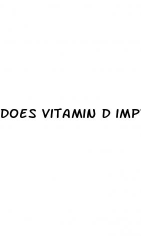 does vitamin d improve erectile dysfunction