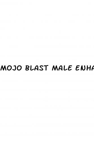 mojo blast male enhancement