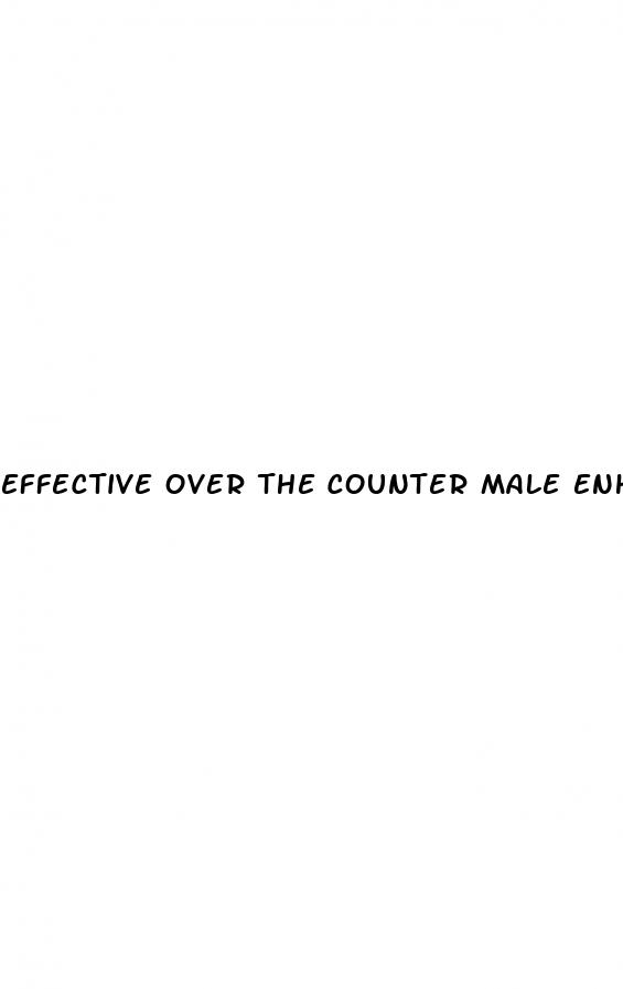 effective over the counter male enhancement