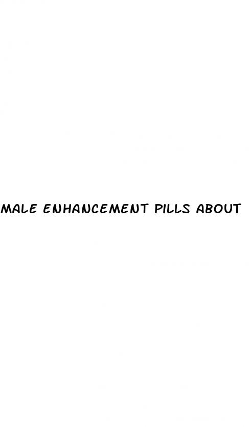 male enhancement pills about