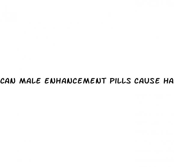 can male enhancement pills cause hair loss