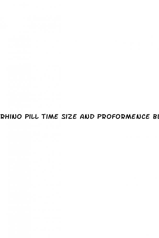 rhino pill time size and proformence black pill