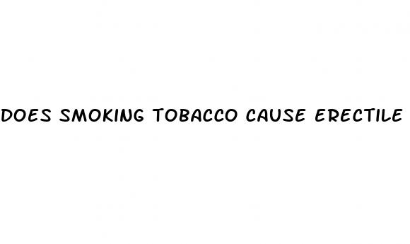 does smoking tobacco cause erectile dysfunction