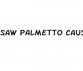 saw palmetto cause erectile dysfunction