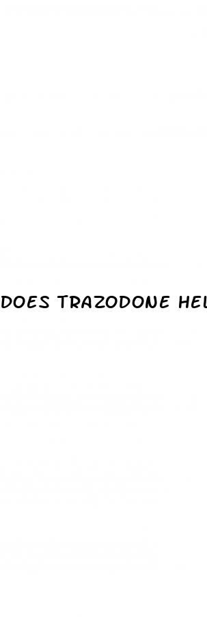 does trazodone help with erectile dysfunction