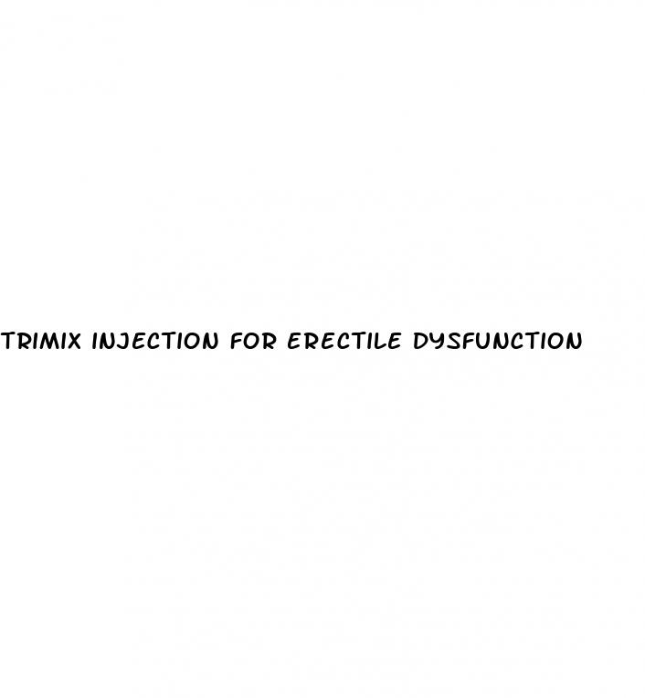 trimix injection for erectile dysfunction