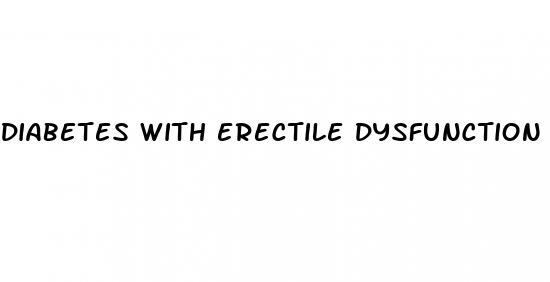 diabetes with erectile dysfunction icd10