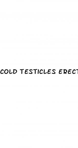 cold testicles erectile dysfunction