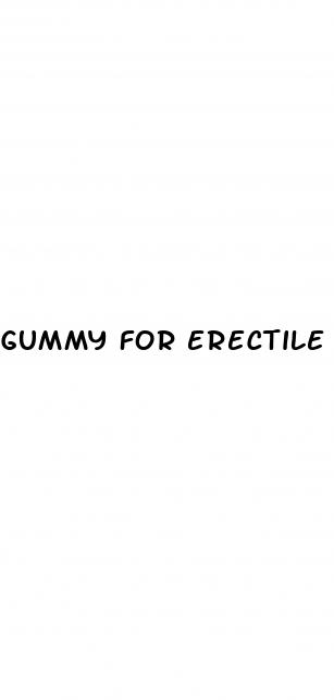 gummy for erectile dysfunction