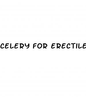 celery for erectile dysfunction