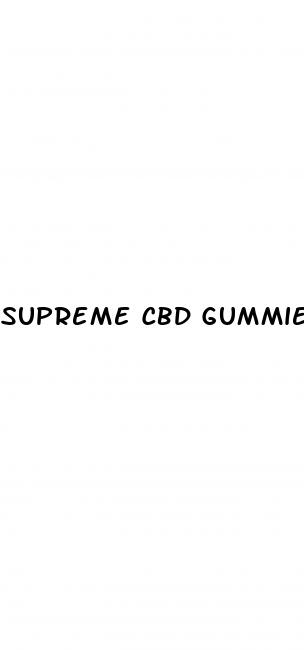 supreme cbd gummies for ed