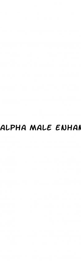 alpha male enhancement