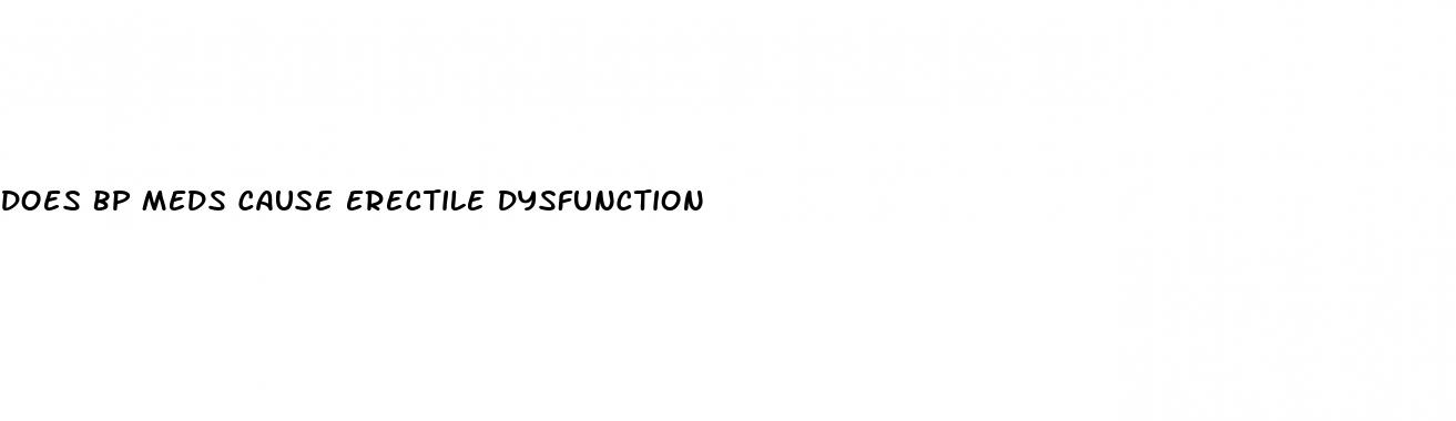 does bp meds cause erectile dysfunction