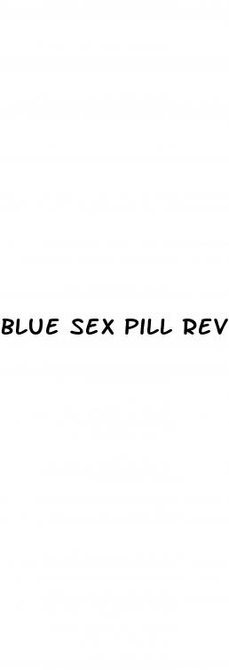 blue sex pill review